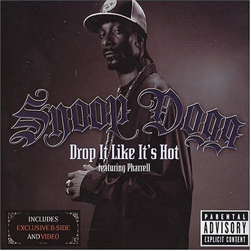 Drop It Like It's Hot