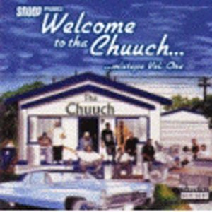 Welcome to da Chuuch, Vol. 1